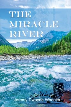 portada The Miracle River (en Inglés)