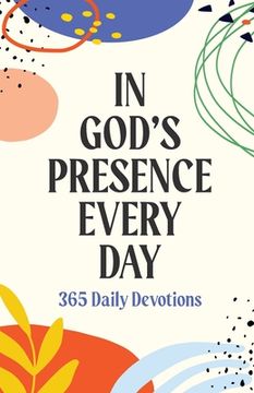 portada In God's Presence Every Day: 365 Daily Devotions (in English)