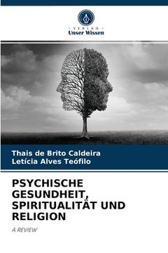 portada Psychische Gesundheit, Spiritualität Und Religion (en Alemán)