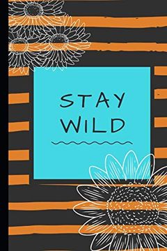 portada Stay Wild (in English)