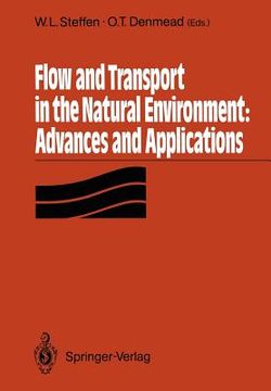 portada flow and transport in the natural environment: advances and applications: advances and applications (en Inglés)