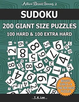 portada Sudoku 200 Giant Size Puzzles, 100 Hard and 100 Extra Hard, To Keep Your Brain Active For Hours: Take Your Playing To The Next Level With Two ... One Book: Volume 35 (Active Brain Series 2)