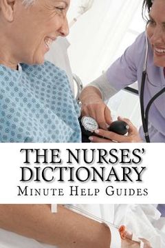 portada the nurses dictionary (en Inglés)
