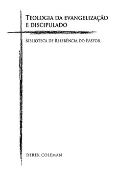 portada Teologia Da Evangelização E Discipulado: Biblioteca de Referencia Do Pastor Volume 5 (en Portugués)