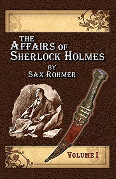 portada The Affairs of Sherlock Holmes by Sax Rohmer - Volume 1