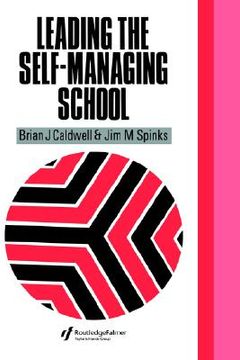 portada leading the self-managing school (en Inglés)