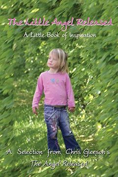 portada The Little Angel Released: A Little Book of Inspiration
