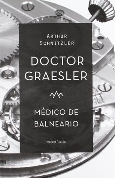 portada Doctor Graesler, Médico de Balneario