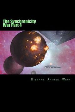 portada The Synchronicity War Part 4 (en Inglés)