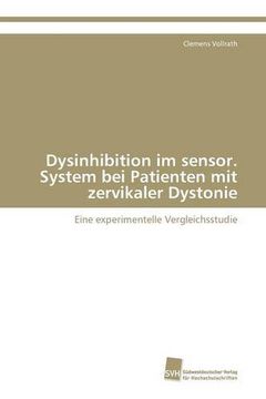 portada Dysinhibition im sensor. System bei Patienten mit zervikaler Dystonie