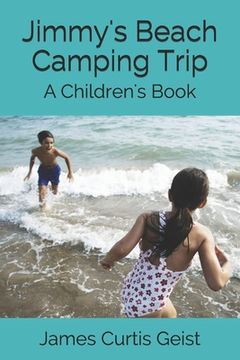 portada Jimmy's Beach Camping Trip: A Children's Book (in English)