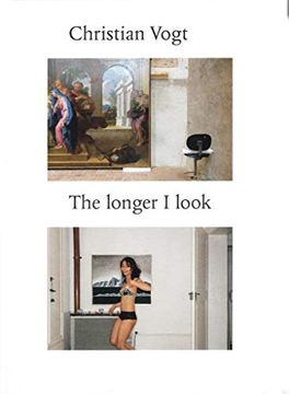portada Christian Vogt: The Longer i Look (en Inglés)