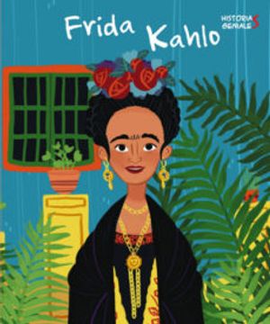 portada Frida Kalho: Historias Geniales (Vvkids)