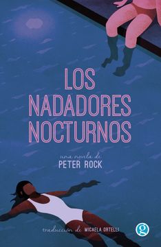 portada Los Nadadores Nocturnos (in Spanish)