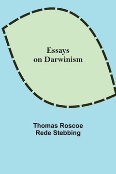 portada Essays on Darwinism (in English)