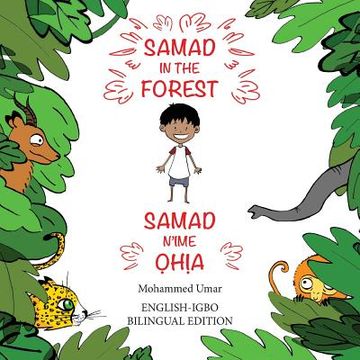 portada Samad in the Forest: Bilingual English-Igbo Edition (en Igbo)