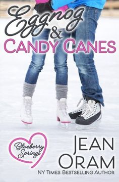 portada Eggnog and Candy Canes: A Blueberry Springs Christmas Novella: Volume 3
