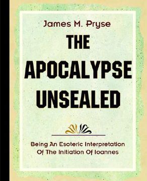 portada the apocalypse unsealed (1910) (en Inglés)