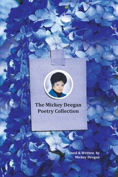 portada The Mickey Deegan Poetry Collection (en Inglés)