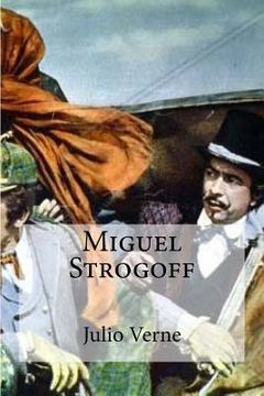 portada Miguel Strogoff (in Spanish)