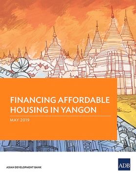 portada Financing Affordable Housing in Yangon