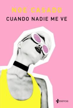 portada Cuando Nadie me ve (in Spanish)