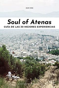 portada Soul of Atenas: Guía de las 30 Mejores Experiencias