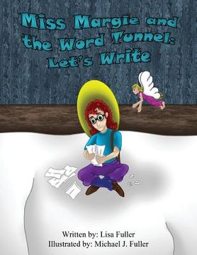 portada Miss Margie and the Word Tunnel: Let's Write (en Inglés)