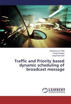portada Traffic and Priority based dynamic scheduling of broadcast message