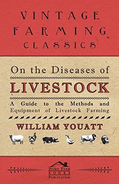 portada On the Diseases of Livestock - A Guide to the Methods and Equipment of Livestock Farming (en Inglés)