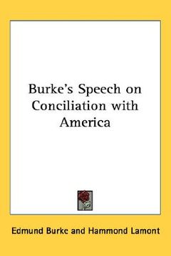 portada burke's speech on conciliation with america (in English)