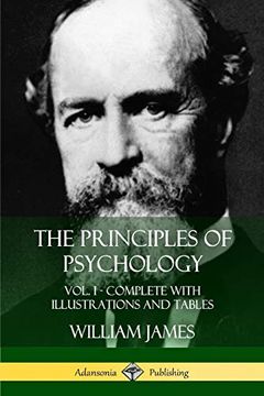 portada The Principles of Psychology: Vol. 1 - Complete With Illustrations and Tables (en Inglés)