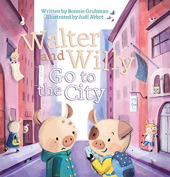 portada Walter and Willy go to the City: 2 (Walter and Willy, 2) (en Inglés)