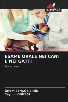portada Esame Orale Nei Cani E Nei Gatti (en Italiano)
