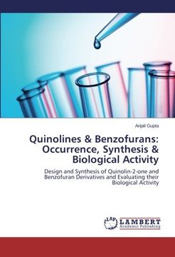 portada Quinolines & Benzofurans: Occurrence, Synthesis & Biological Activity