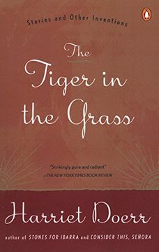 portada The Tiger in the Grass: Stories and Other Inventions (en Inglés)