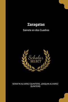 portada Zaragatas: Sainete en dos Cuadros (in Spanish)