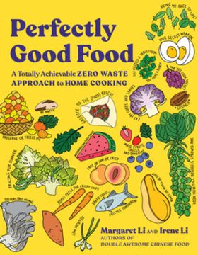 portada Perfectly Good Food: A Totally Achievable Zero Waste Approach to Home Cooking (in English)