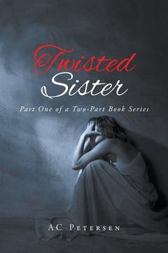 portada Twisted Sister (en Inglés)