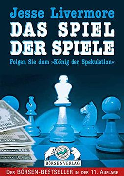 portada Jesse Livermore. Das Spiel der Spiele. Folgen sie dem 'könig der Spekulation' (in German)