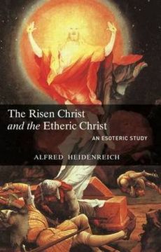 portada The Risen Christ and the Etheric Christ: An Esoteric Study (in English)