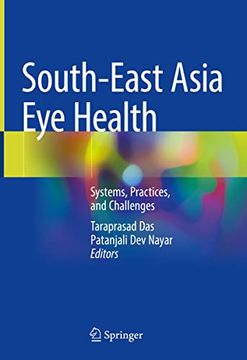 portada South-East Asia Eye Health: Systems, Practices, and Challenges (in English)