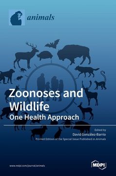 portada Zoonoses and Wildlife: One Health Approach (en Inglés)