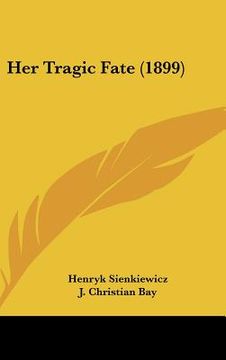 portada her tragic fate (1899) (en Inglés)