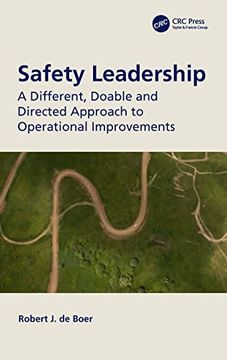 portada Safety Leadership: A Different, Doable and Directed Approach to Operational Improvements 