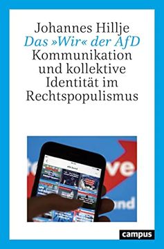 portada Das »Wir« der Afd: Kommunikation und Kollektive Identität im Rechtspopulismus Hillje, Johannes (en Alemán)