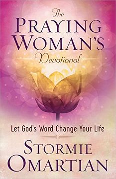 portada The Praying Woman's Devotional: Let God's Word Change Your Life