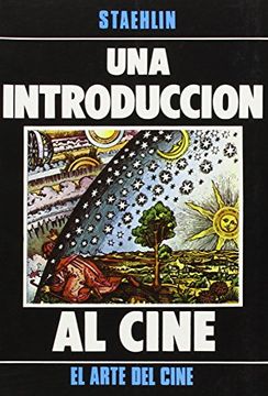 portada Una Introduccion al Cine (el Arte del Cine) (in Spanish)