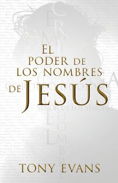 portada El Poder de los Nombres de Jesús (in Spanish)