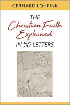 portada Christian Faith Explained in 50 Letters (en Inglés)
